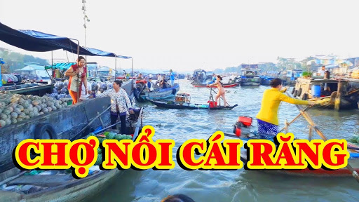 CHỢ NỔI CÁI RĂNG