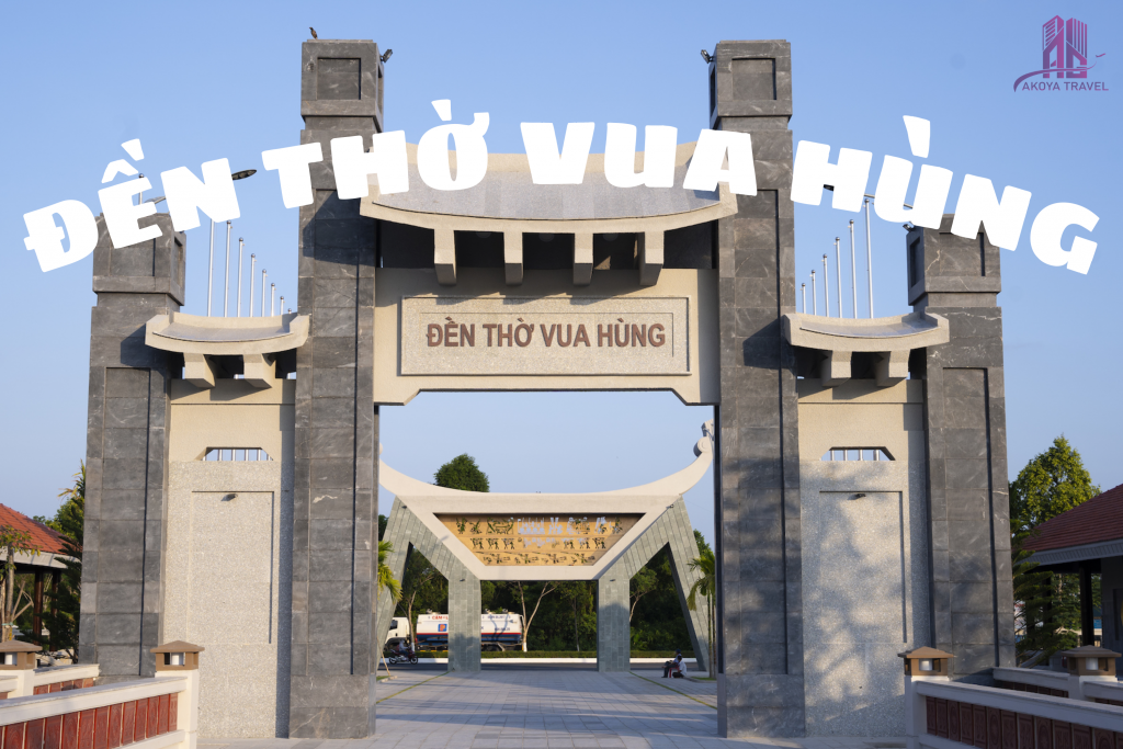 Du Lịch Đền Thờ Vua Hùng – Cần Thơ